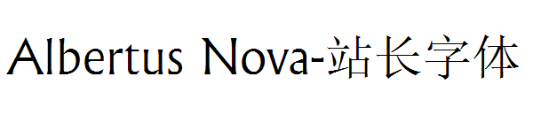Albertus Nova字体转换